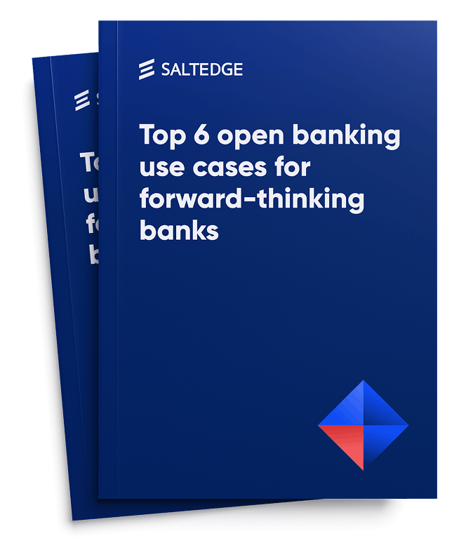 Salt Edge report on top 6 open banking use cases for banks to improve customer experience, reduce costs, and drive innovation.